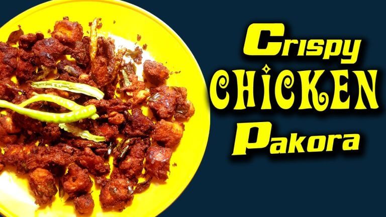 Crispy Chicken Pakora Recipe || Tasty Recipes