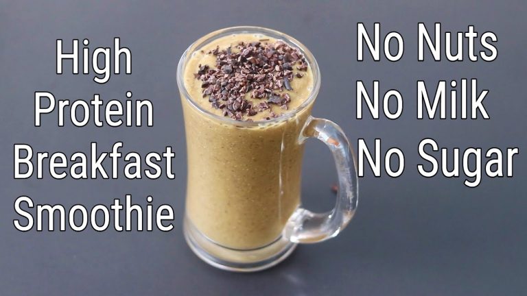 High Protein Breakfast Smoothie Recipe – No Nuts – No Sugar – No Milk – Smoothie For Weight Loss