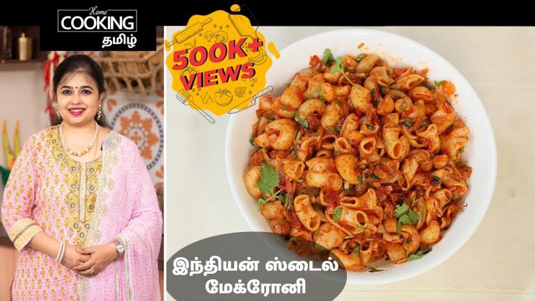 இந்தியன் ஸ்டைல் மேக்ரோனி | Indian Style Macaroni In Tamil | Pasta Recipe | Kids Special Snacks