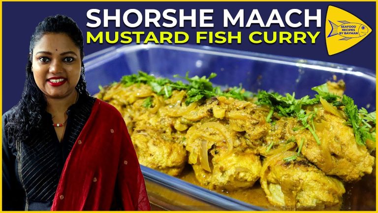 Shorshe Maach | Mustard Fish Recipe @Seafood Recipes By Bayman