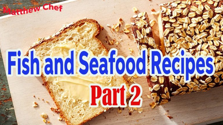 Matthew Chef Recipes For Seafood Lovers Matthew Chef Fish and Seafood Recipes Part 2