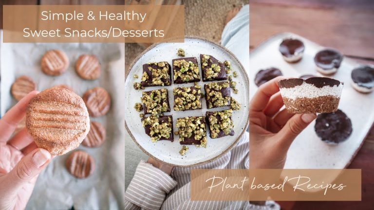 3 Simple, Healthy and Delicious Dessert Recipes / Plant-Based Recipes