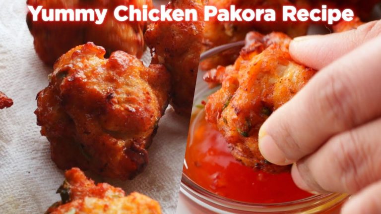 Yummy Tea Time Chicken Pakora Recipe