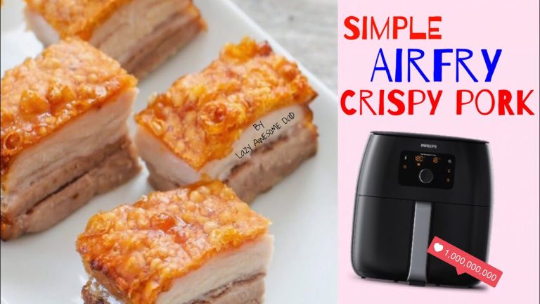Easy Crispy Pork Belly recipe in Philips AirFryer XXL Avance  – Crispy Lechon Kawali Chinese Roast