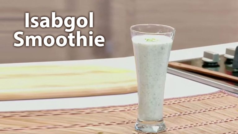 Isabgol Smoothie – Recipes For Piles | Vedic Food