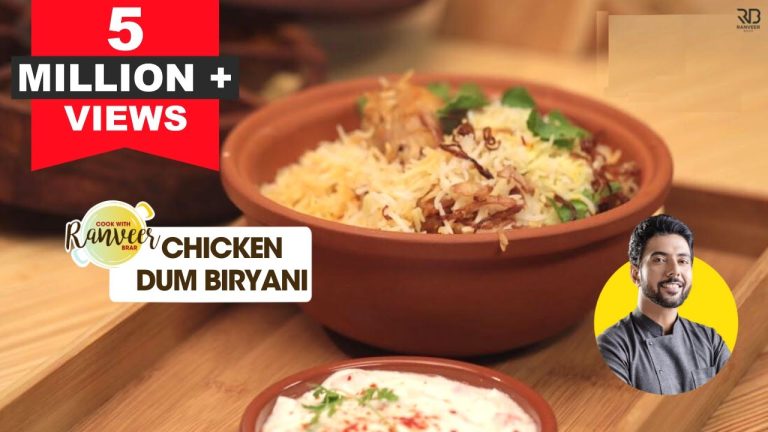 Chicken Dum Biryani recipe | चिकन दम बिरयानी | Chicken Biryani at home | Chef Ranveer Brar