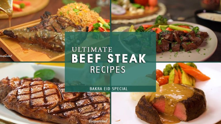 Ultimate Beef Steak Recipes | Grilled Beef Recipes | Beef Recipes | Bakra Eid Recipes