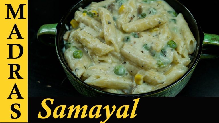 White Sauce Pasta in Tamil | Pasta Recipe in Tamil | How to make white sauce pasta – Indian Style
