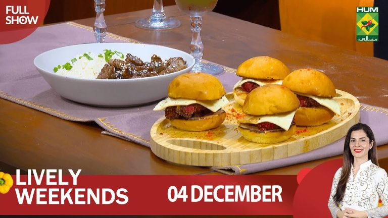 Lively Weekends – 04 Dec 2022 – Recipes: Korean Beef With Steamed Rice & Cheetos Sliders, Kiran Khan