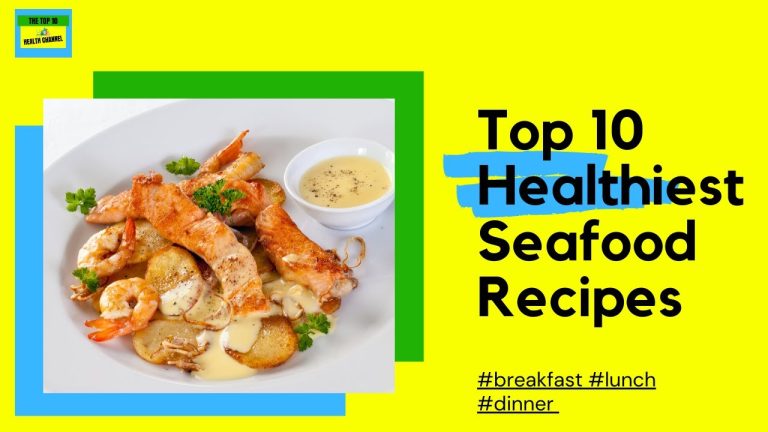 Top 10 Healthiest Seafood Recipes! #breakfast #lunch #dinner