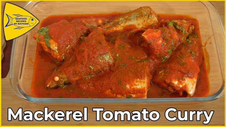 Mackerel Tomato Curry | Mackerel Recipe | Bangude resa @Seafood Recipes By Bayman