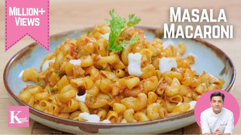 Masala Macaroni Recipe | मसाला मैक्रोनी | Snacks Recipe | Indian Style Pasta | Kunal Kapur Recipes