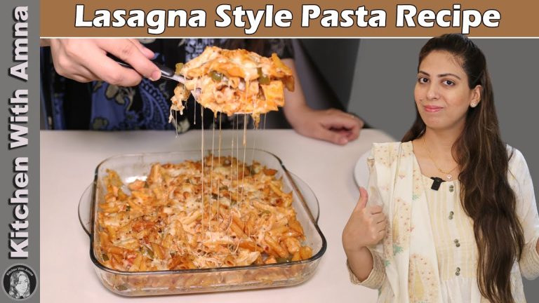 Lasagna Style Pasta Recipe | Lasagna Recipe With White Sauce | Kitchen With Amna