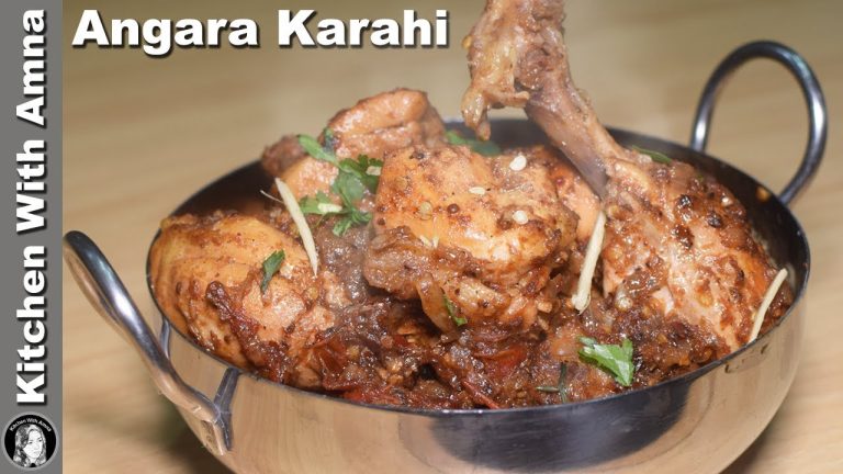 Chicken Angara Karahi Recipe – Restaurant Style Chicken Recipes – Kitchen With Amna