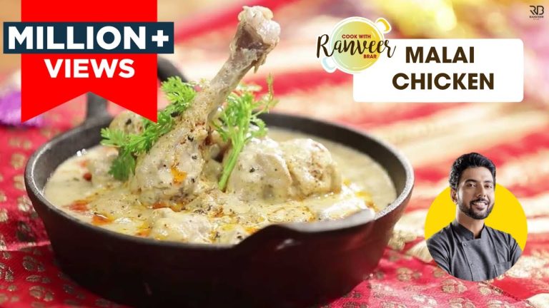 Malai Chicken | मलाई चिकन | Malai Chicken Recipe | Chef Ranveer