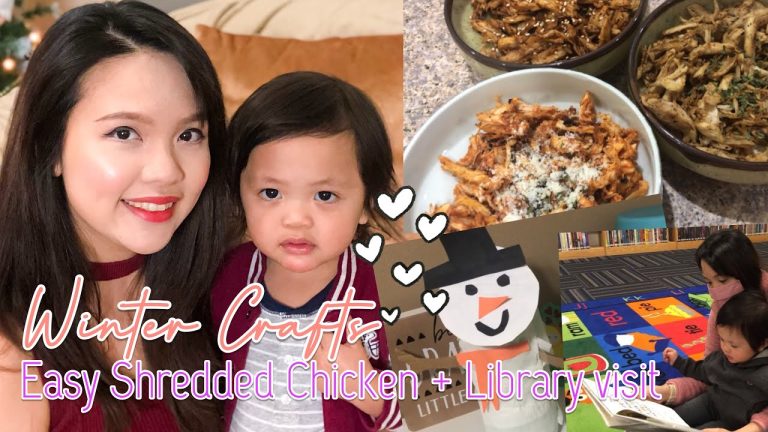 Easy WINTER Crafts for KIDS ⛄️ | QUICK Shredded Chicken Recipes 🍗 | Library VISIT 📖