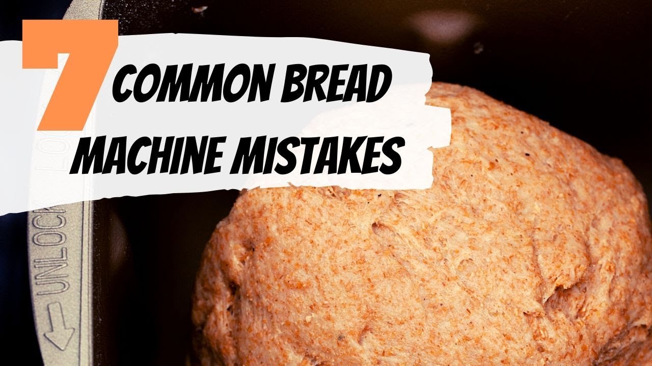 7-common-bread-machine-mistakes-that-are-easy-to-avoid-amazing-foods-tv