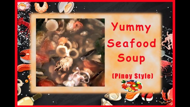 Yummy Seafood Soup (Pinoy Style) #seafoodrecipes #seafood