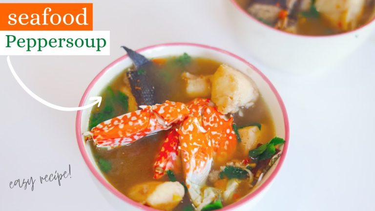SEAFOOD PEPPERSOUP RECIPE – NIGERIAN RECIPES – SISI YEMMIE