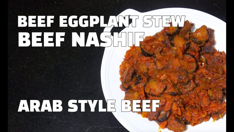 Beef Eggplant Stew – Beef Nashif – Arab Beef Recipes – Arab Recipes Youtube