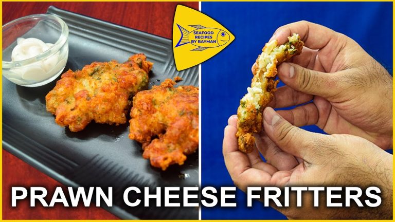 PRAWN CHEESE FRITTERS | Prawn Recipes | Prawn Fry | Shrimp Recipe @Seafood Recipes By Bayman