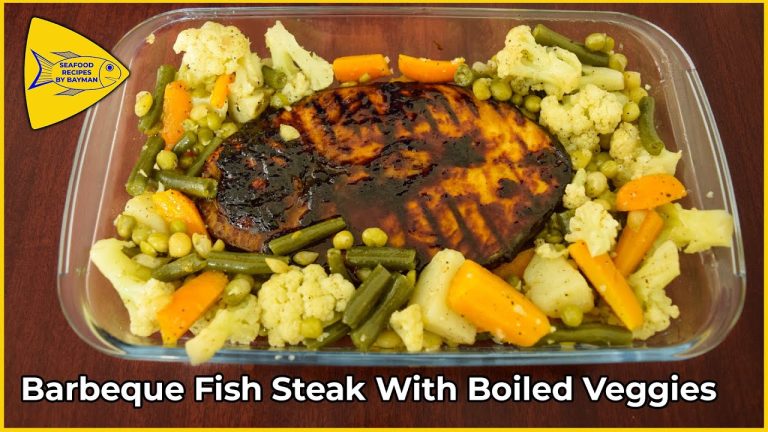 Barbeque Fish Steak With Boiled Veggies | BBQ Sauce | Boiled Veg @Seafood Recipes By Bayman