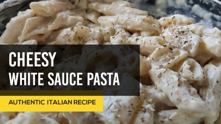 CHEESY WHITE SAUCE PASTA RECIPE | AUTHENTIC ITALIAN RECIPE | COOKING MADE EASY