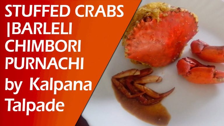 Stuffed Crabs / Barleli Chimbori Purnachi By Kalpana Talpade | Indian Seafood Recipes