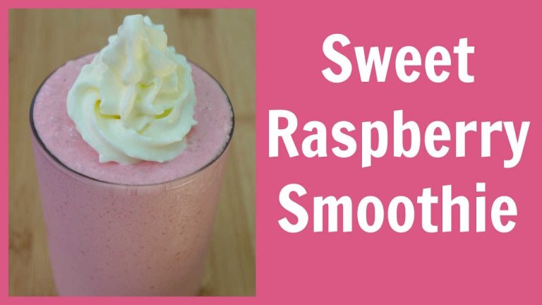 Raspberry Smoothie Recipe | Sweet, Easy and Healthy Smoothies