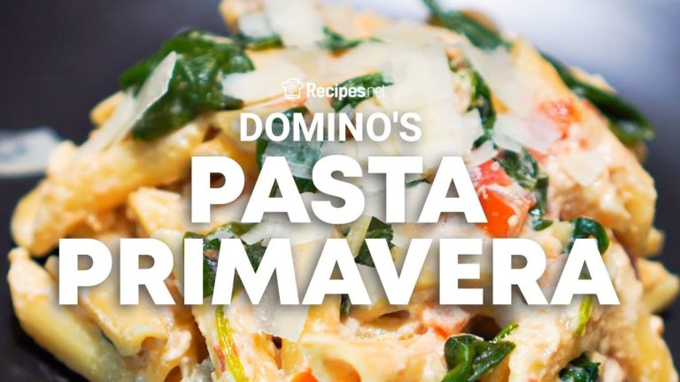 How to make HOMEMADE DOMINO'S PASTA PRIMAVERA – Copycat Recipe | Recipes.net