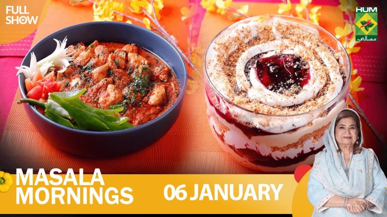Masala Mornings – 06 Jan 2023 – Recipes: Boneless Chicken Gravy & Cheesecake Trifle – Shireen Anwar