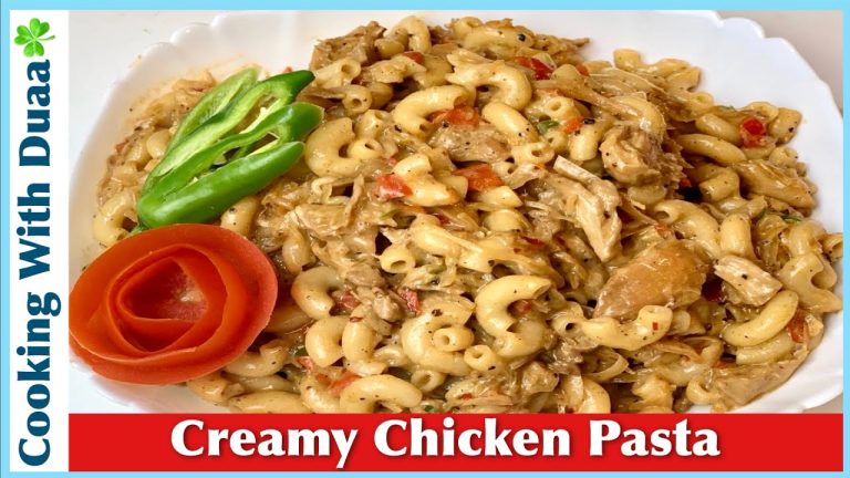 Creamy Chicken Pasta Recipe l 2020 Ramadan Recipes l How To Make Creamy Chicken Pasta