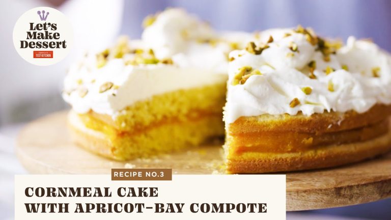 How to Make Cornmeal Cake with Apricot-Bay Compote | Let’s Make Dessert