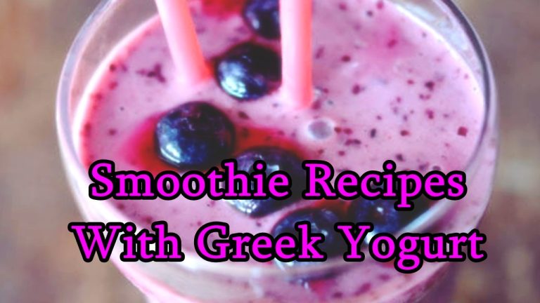 Smoothie Recipes With Greek Yogurt