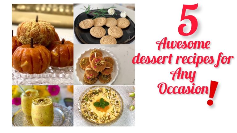 5 awesome dessert recipes for any occasion