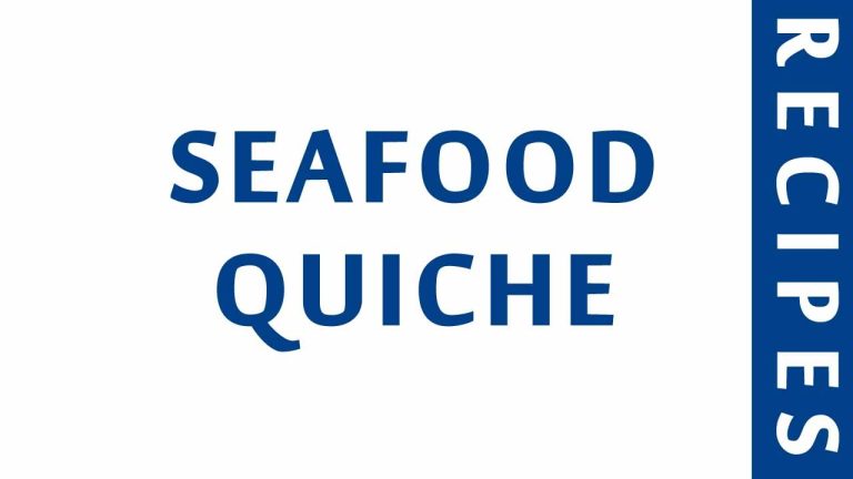 SEAFOOD  QUICHE | POPULAR SEAFOOD RECIPES | RECIPES LIBRARY | MY RECIPES
