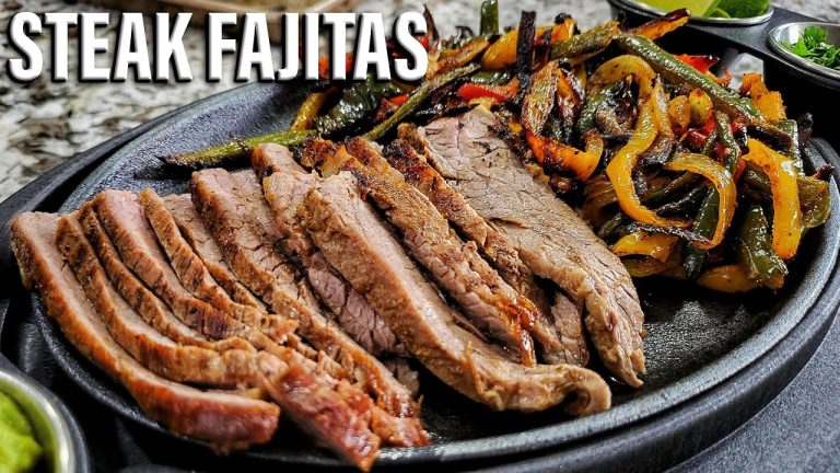 Steak Fajitas – The Best Recipe for a Perfect Dinner