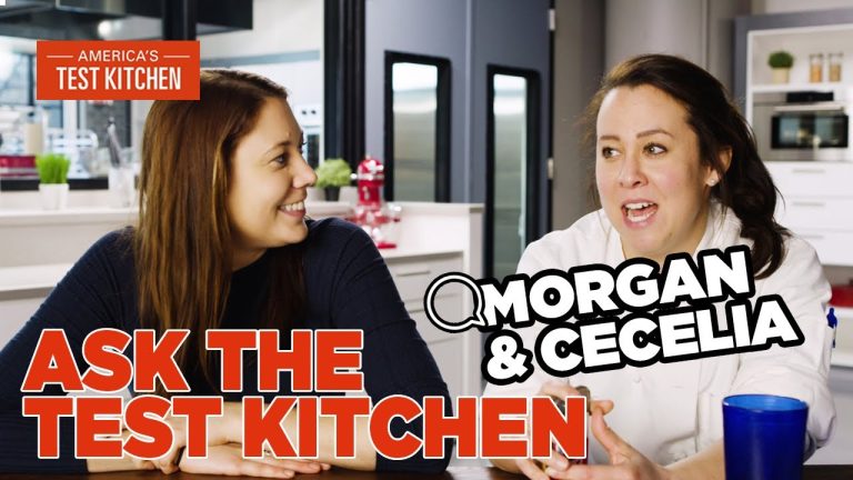 Ask the Test Kitchen with Cook’s Country Editors Morgan Bolling and Cecelia Jenkins