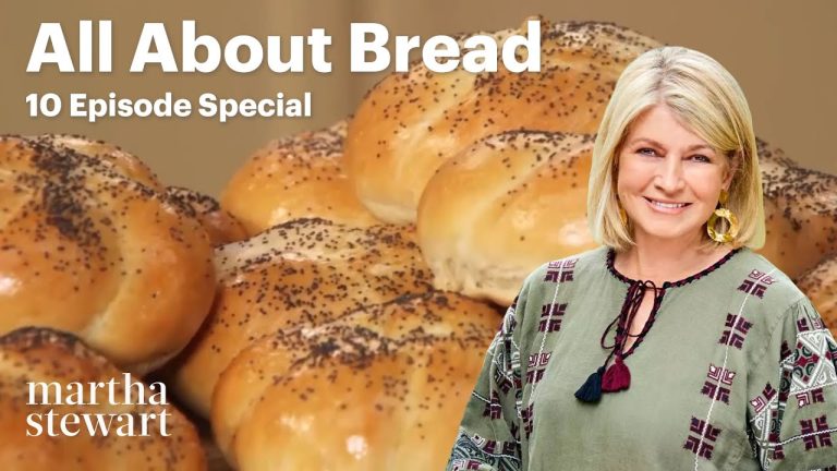 All About Bread | 10-Recipe Special | Martha Stewart
