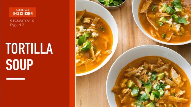 Celebrate the 20th Anniversary of America’s Test Kitchen with Tortilla Soup