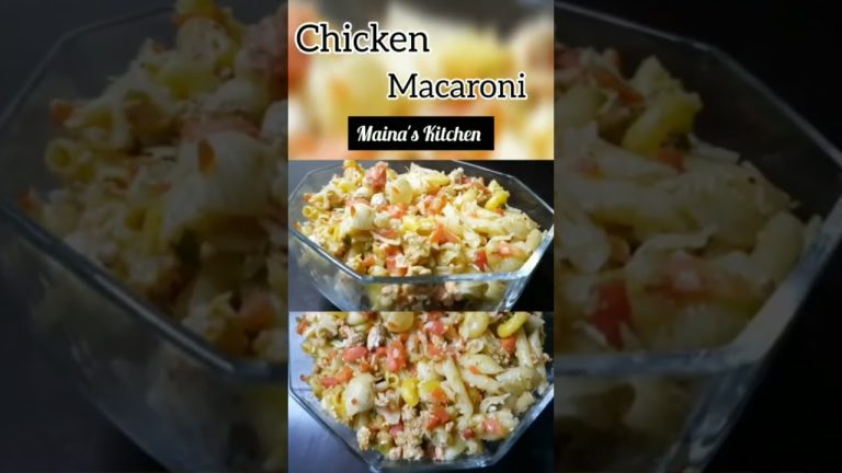 Chicken Macaroni Recipe #chickenmacaroni #recipes #pastarecipe #homemade