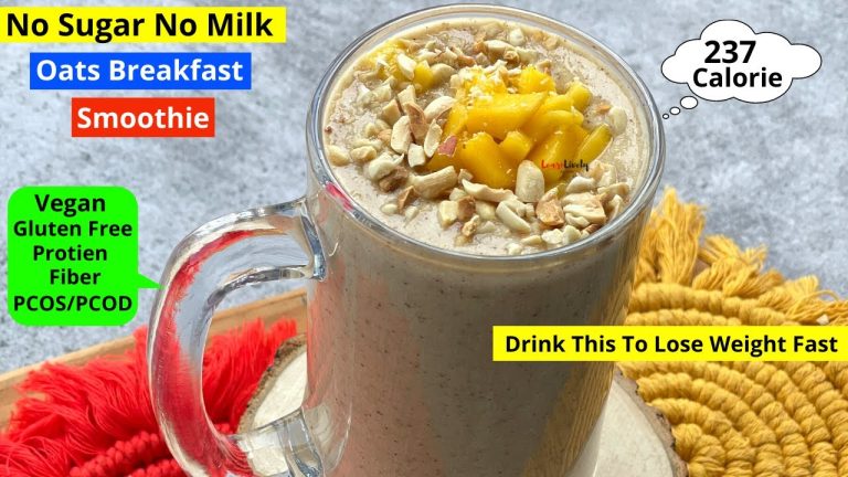 Oats Breakfast Smoothie Recipe | No Milk Oats Smoothie For Weight Loss (HINDI) Mango For WeightLoss?