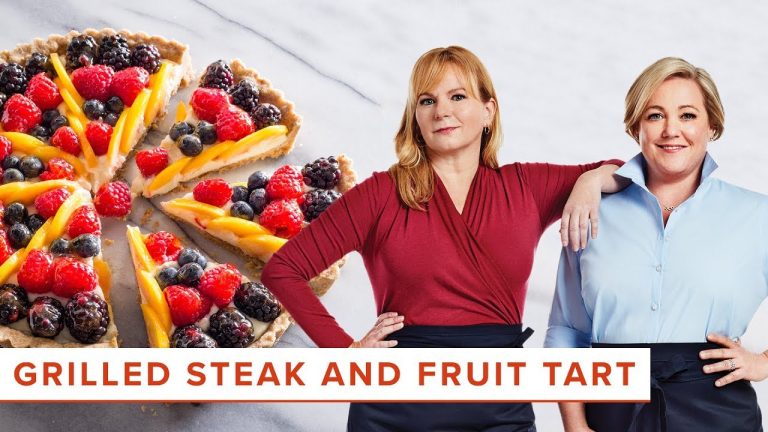 How to Make Summery Favorites like Grilled Flat Iron Steaks and Fresh Fruit Tarts