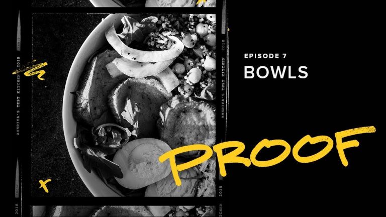 When Did ‘Bowls’ Become a Thing in The Food World? | Proof Podcast From America’s Test Kitchen