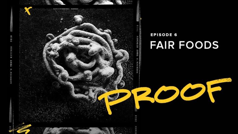 Why Do We Love Fair Foods So Much? | Proof Podcast From America’s Test Kitchen