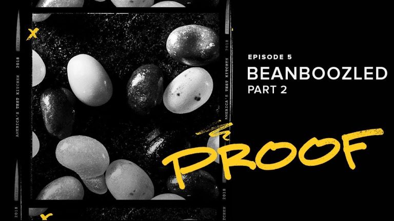 How Are  Beanboozled’s Crazy Flavors Made? Pt 2 | Proof Podcast From America’s Test Kitchen