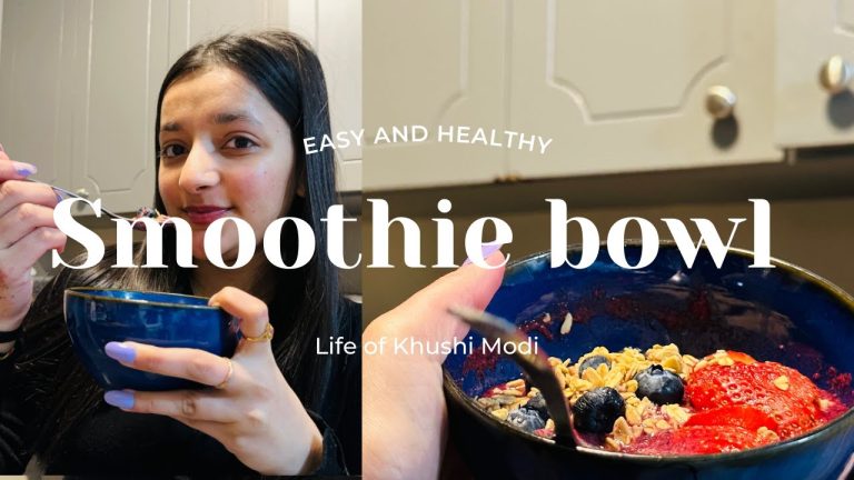 How to make Smoothie Bowl at Home? | Easy and healthy breakfast recipe | Life in Canada