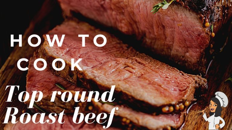 HOW TO COOK A TOP ROUND ROAST BEEF – easy roast beef recipe