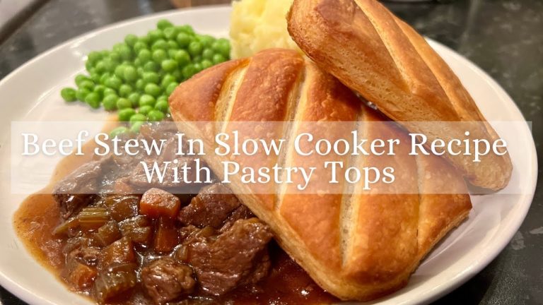 Mouth Watering Beef Stew In Slow Cooker Recipe | With Crisp Puff Pastry Tops