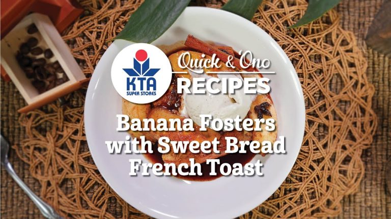 KTA Quick & 'Ono Recipes: Banana Fosters with Sweet Bread French Toast with Chef Maka Kwon
